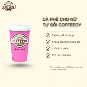 cà phê tự sôi cho nữ coffeedy